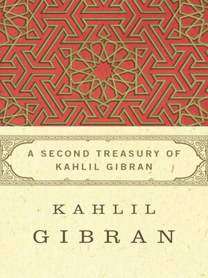 cover image of Second Treasury of Kahlil Gibran